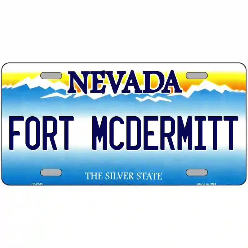 Fort McDermitt Nevada Metal Sign