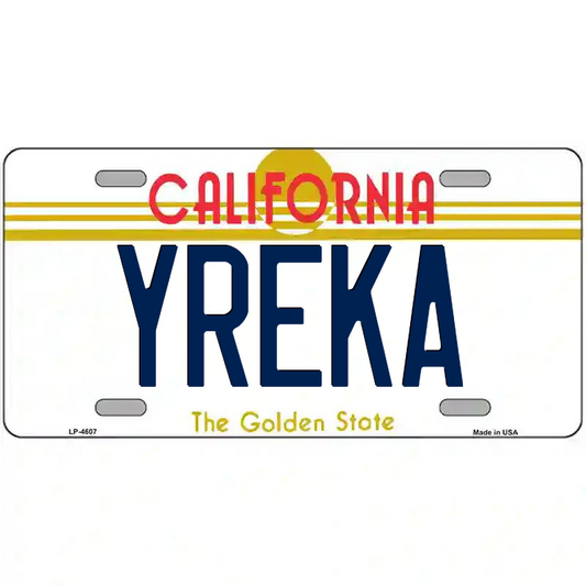 Yreka California Metal Sign