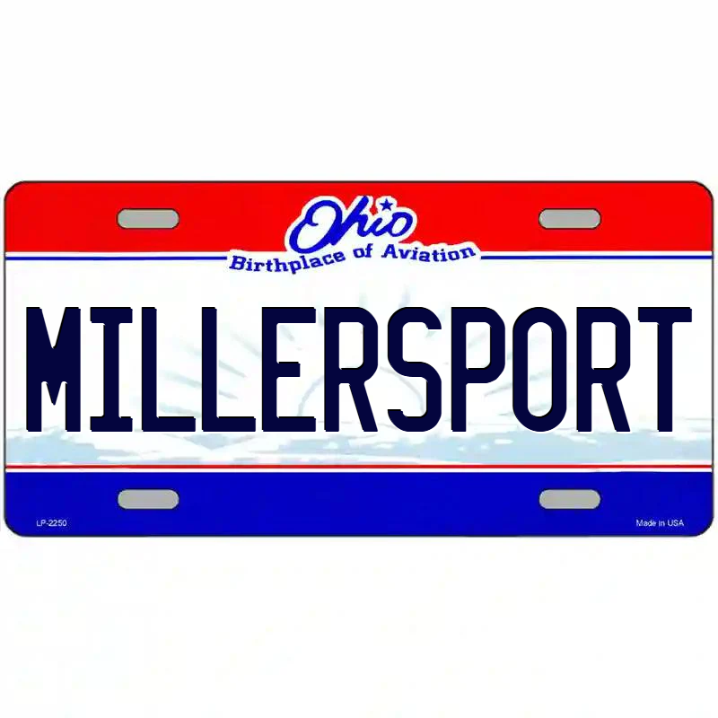 Millersport Ohio Metal Sign