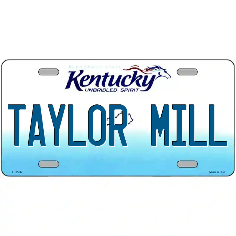 Taylor Mill Kentucky Metal Sign