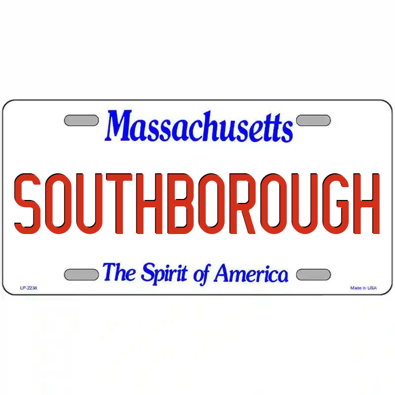 Southborough Massachusetts Metal Sign