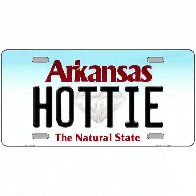 Hottie Arkansas Metal Sign