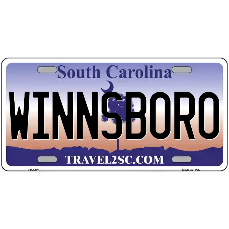 Winnsboro South Carolina Metal Sign