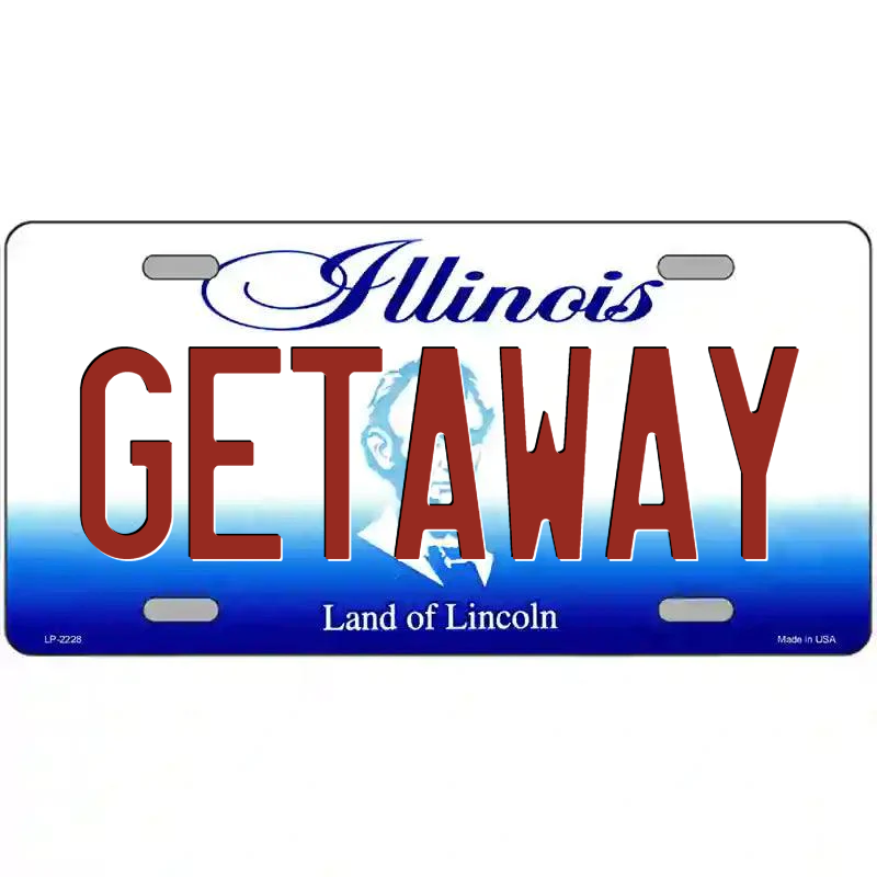 Getaway Illinois Metal Sign