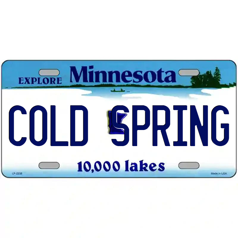 Cold Spring Minnesota Metal Sign