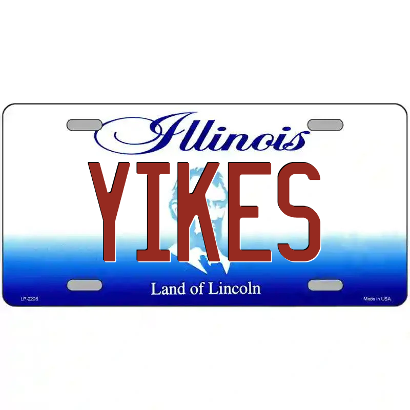 Yikes Illinois Metal Sign