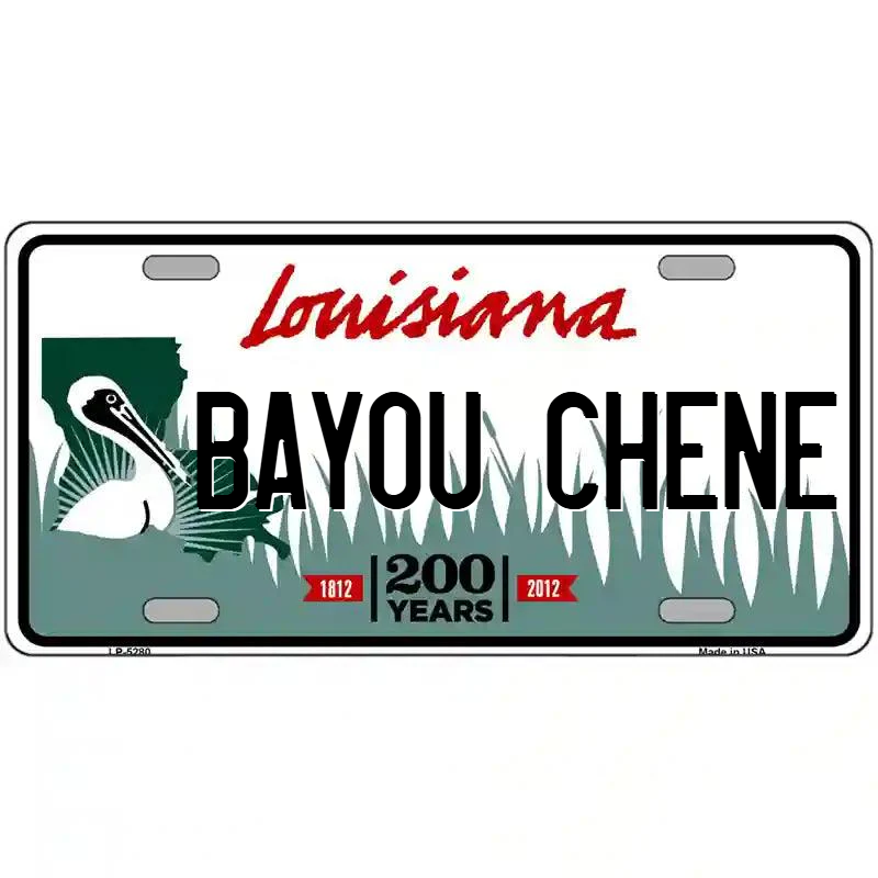 Bayou Chene Louisiana Metal Sign