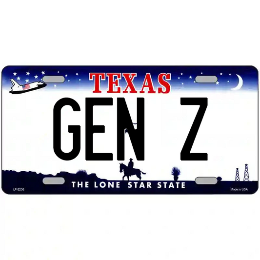 Gen Z Texas Metal Sign