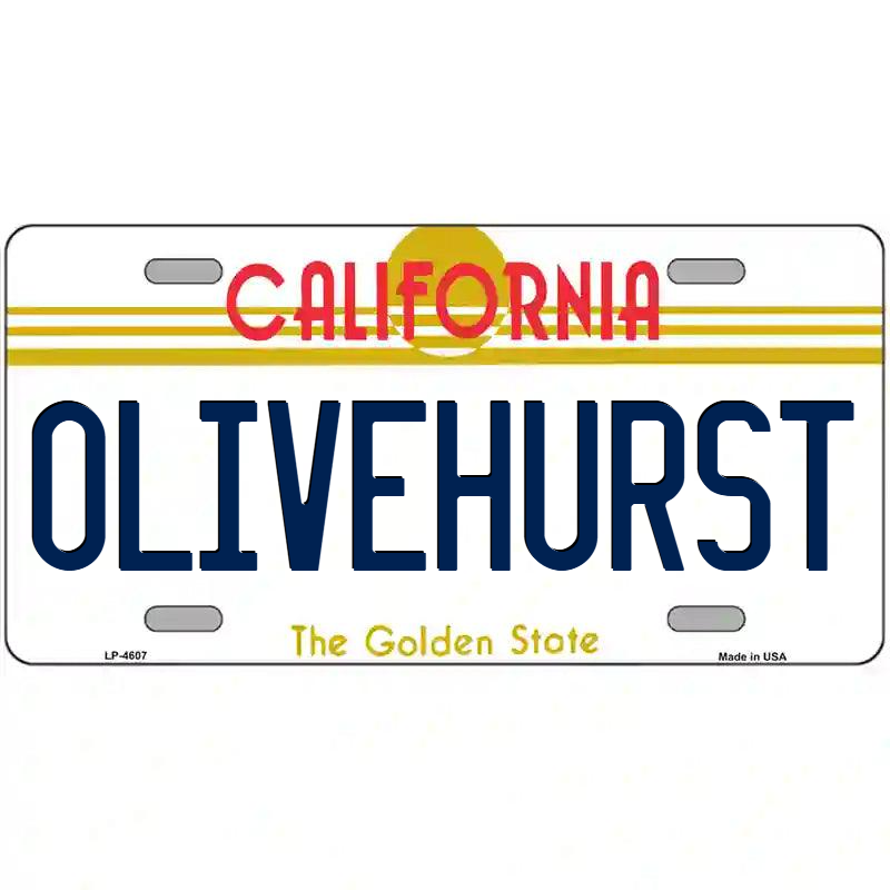 Olivehurst California Metal Sign