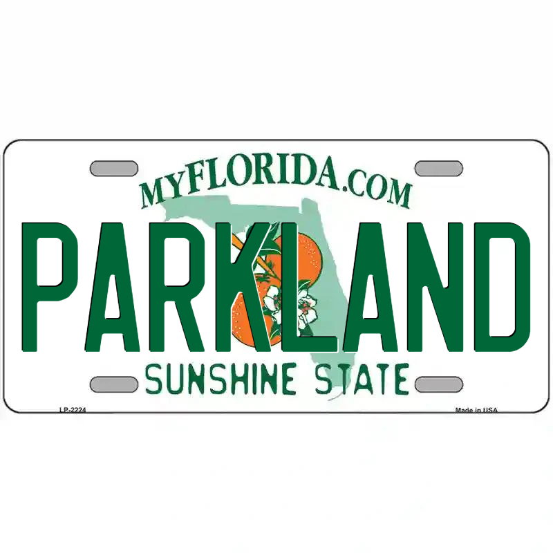 Parkland Florida Metal Sign