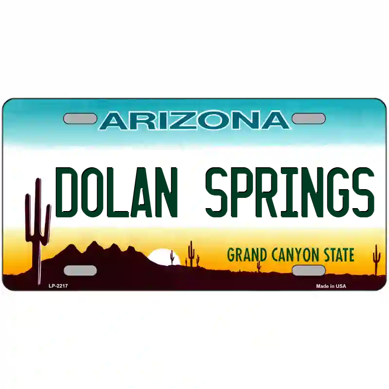 Dolan Springs Arizona Metal Sign