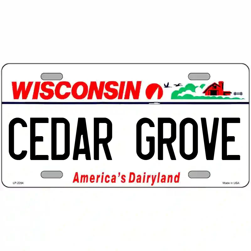 Cedar Grove Wisconsin Metal Sign