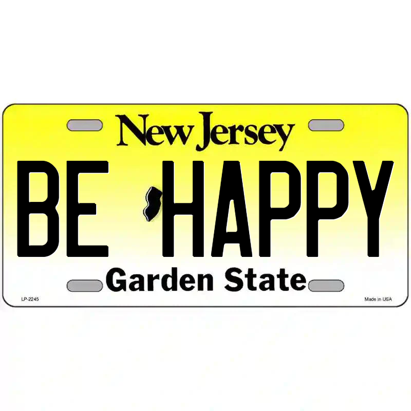 Be Happy New Jersey Metal Sign