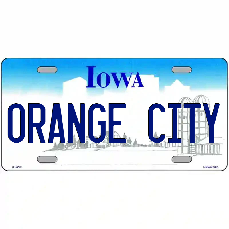 Orange City Iowa Metal Sign