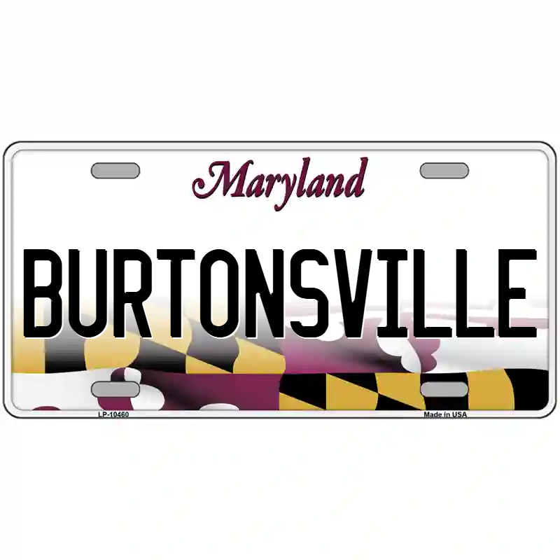 Burtonsville Maryland Metal Sign