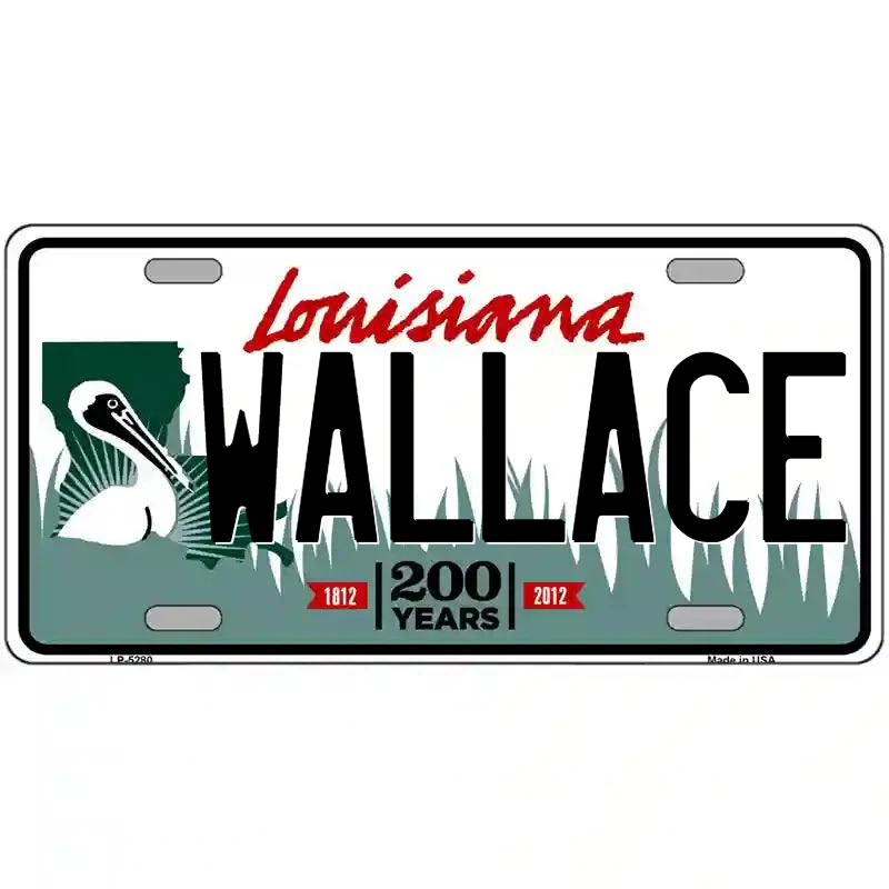 Wallace Louisiana Metal Sign