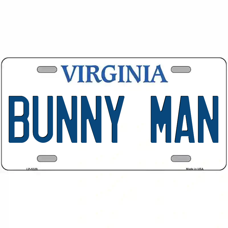 Bunny Man Virginia Metal Sign