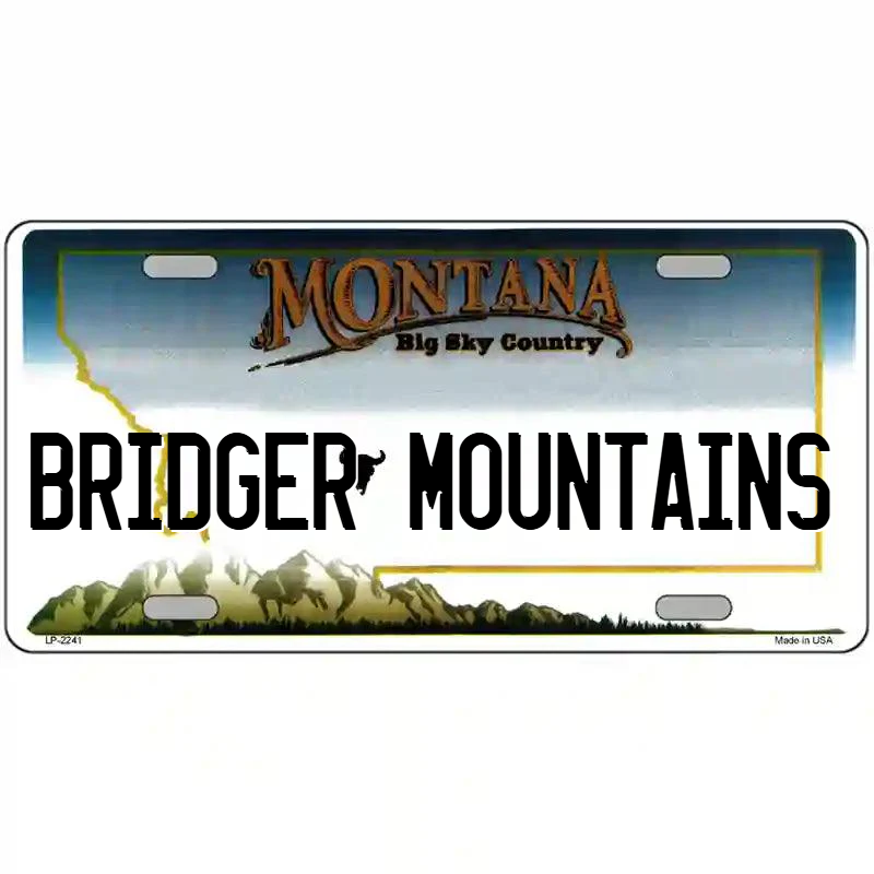 Bridger Mountains Montana Metal Sign
