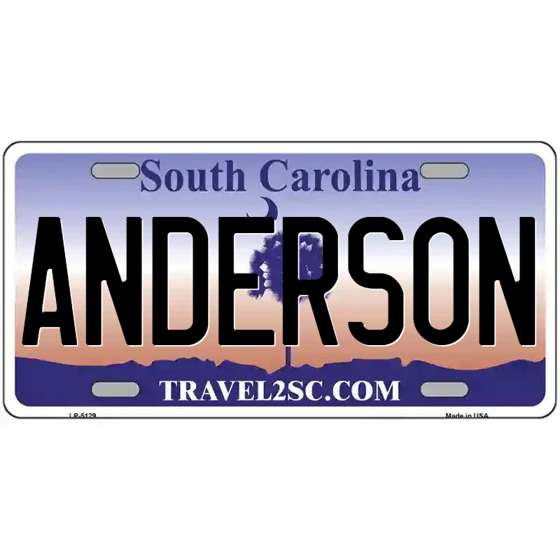 Anderson South Carolina Metal Sign