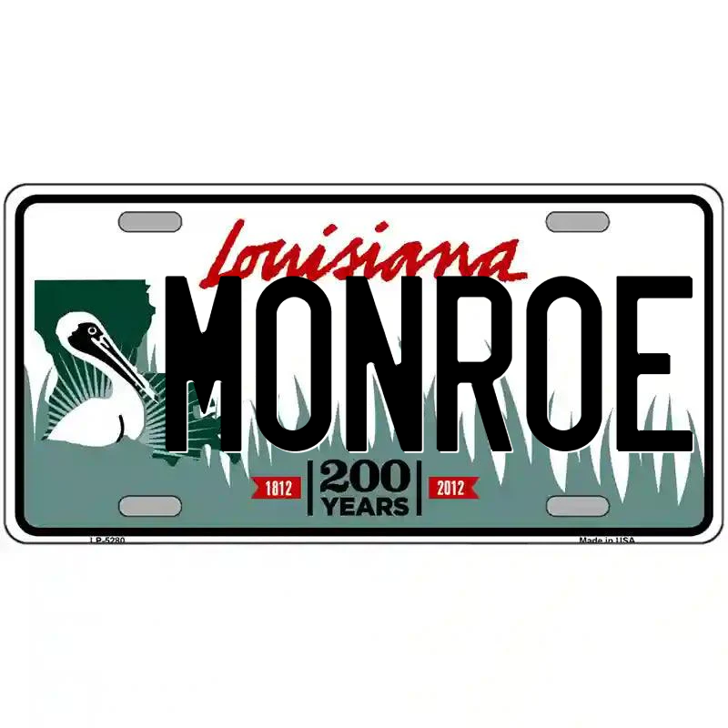 Monroe Louisiana Metal Sign