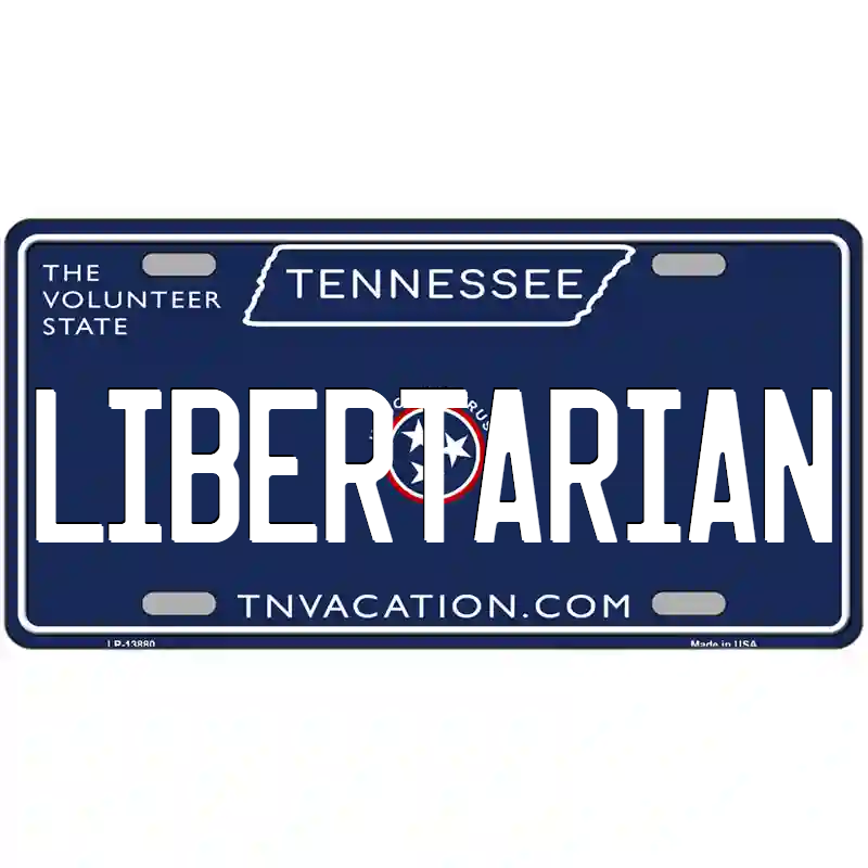 Libertarian Tennessee Blue Metal Sign