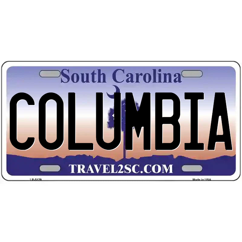 Columbia South Carolina Metal Sign