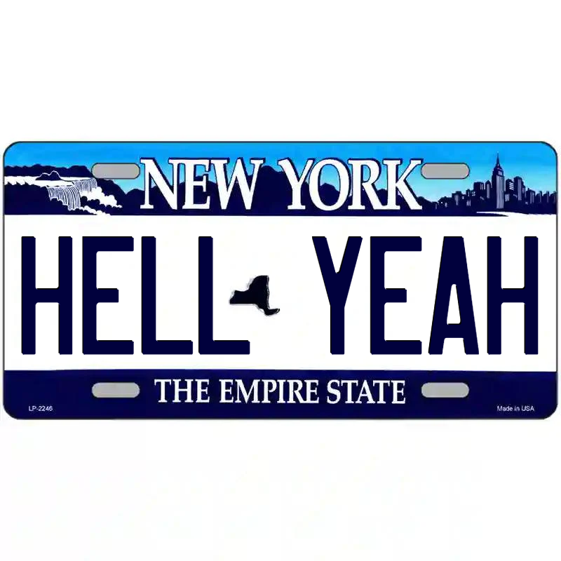 Hell Yeah New York Blue Metal Sign