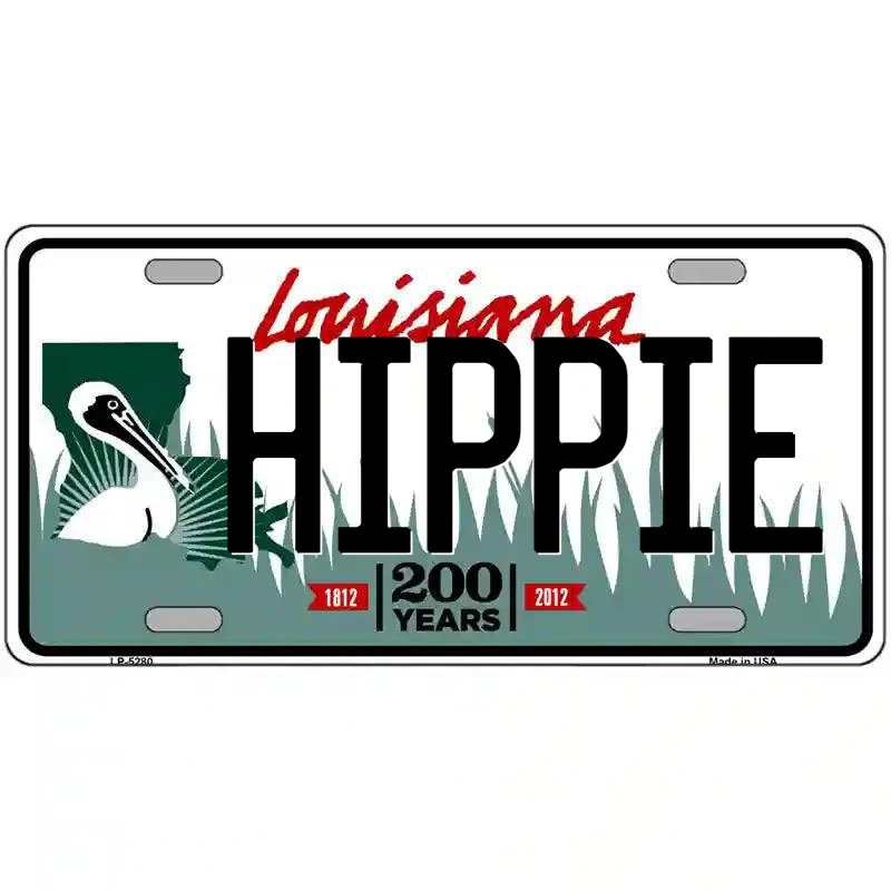 Hippie Louisiana Metal Sign