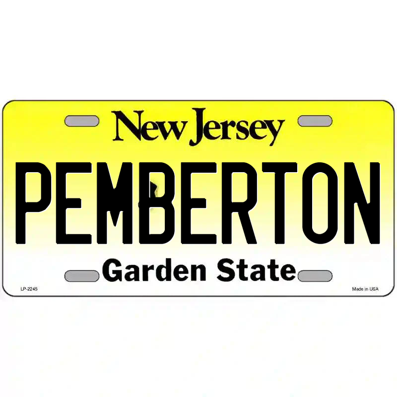 Pemberton New Jersey Metal Sign