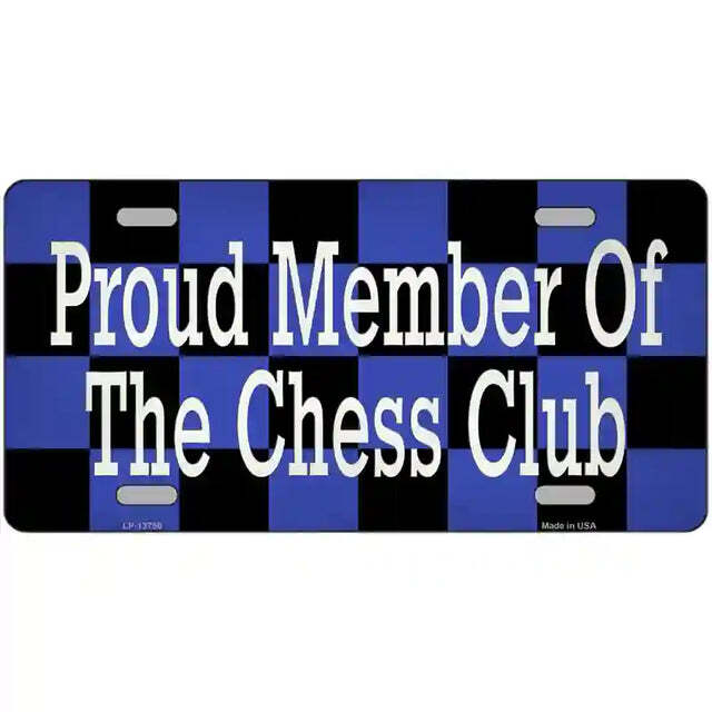 Proud Member of the Chess Club Metal Sign