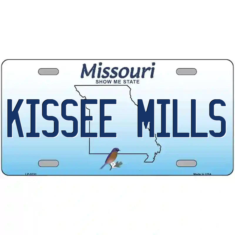 Kissee Mills Missouri Metal Sign