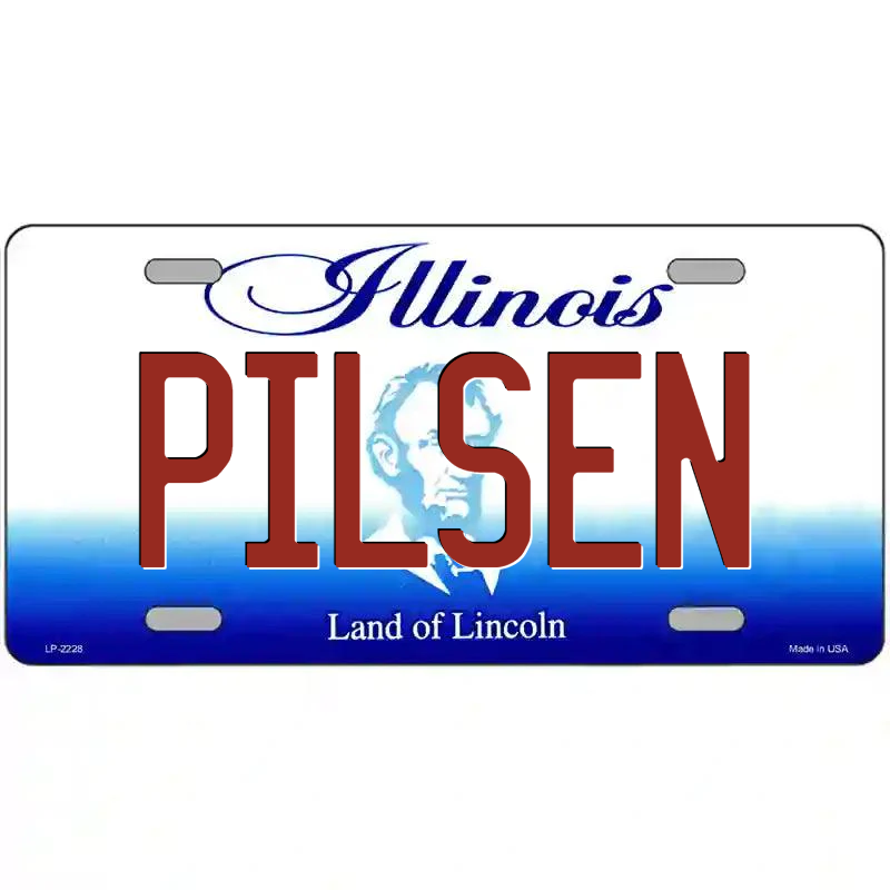PIlsen Illinois Metal Sign