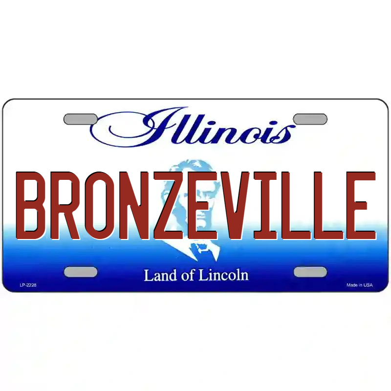 Bronzeville Illinois Metal Sign