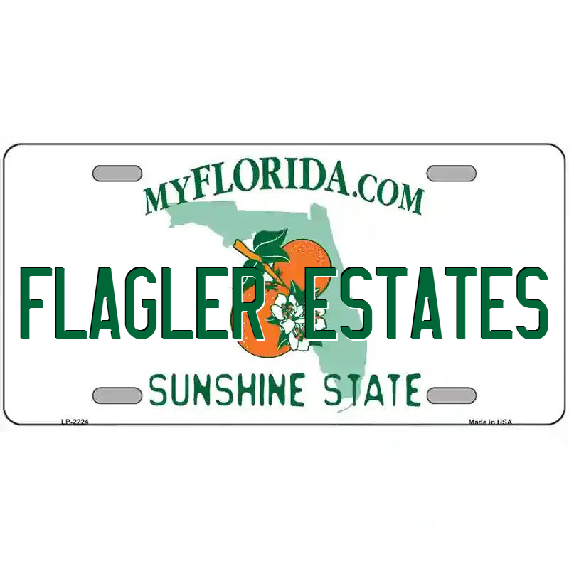 Flagler Estates Florida Metal Sign