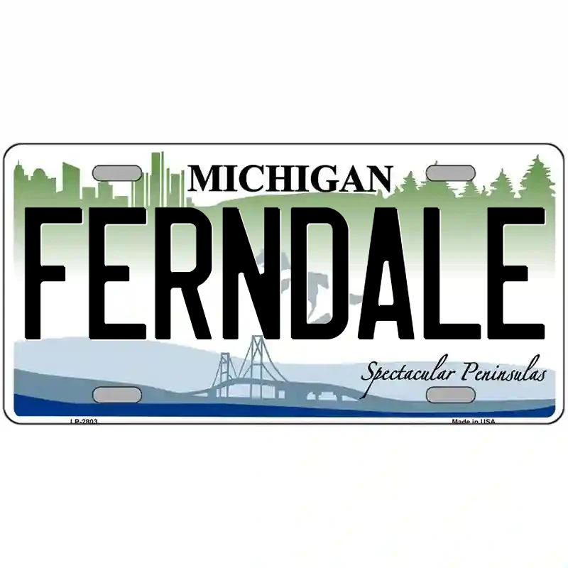 Ferndale Michigan Metal Sign