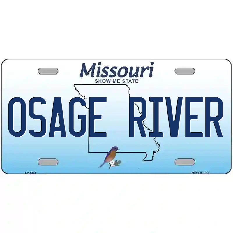 Osage River Missouri Metal Sign