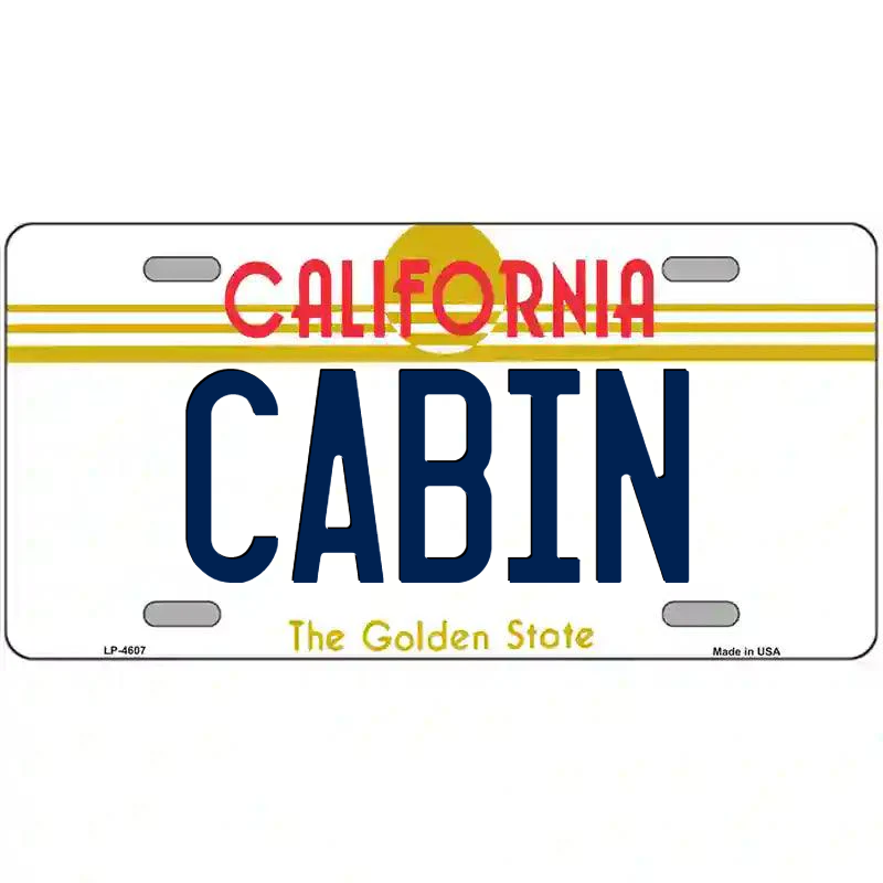 Cabin California Metal Sign