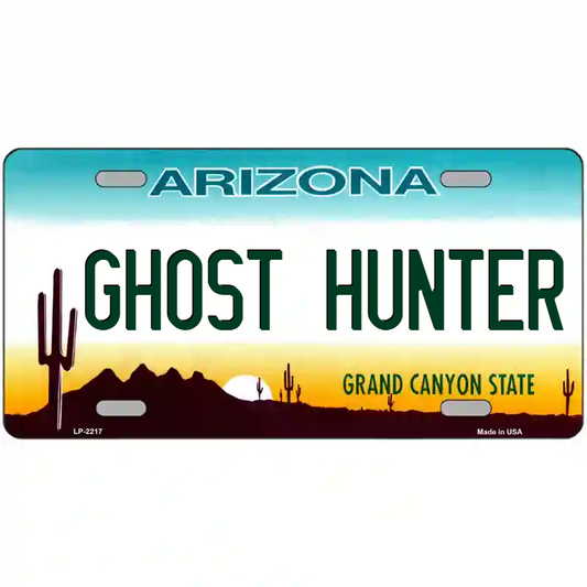 Ghost Hunter Arizona Metal Sign