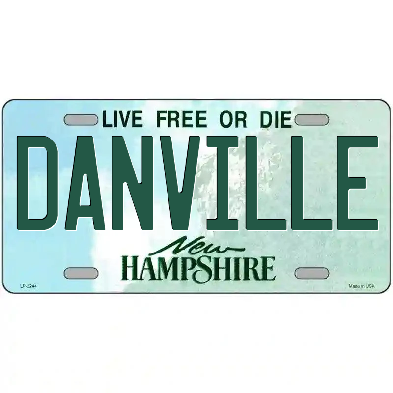Danville New Hampshire Metal Sign