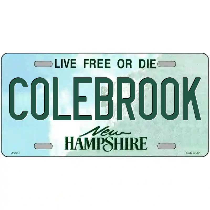 Colebrook New Hampshire Metal Sign