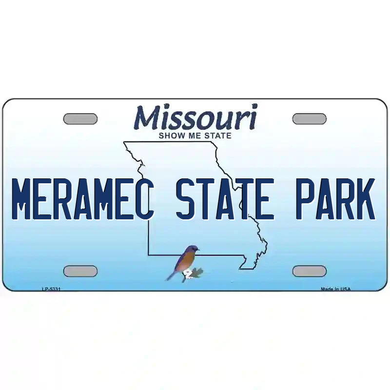 Meramec State Park Missouri Metal Sign