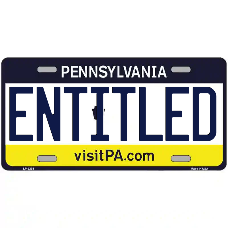 Entitlted Pennsylvania Metal Sign