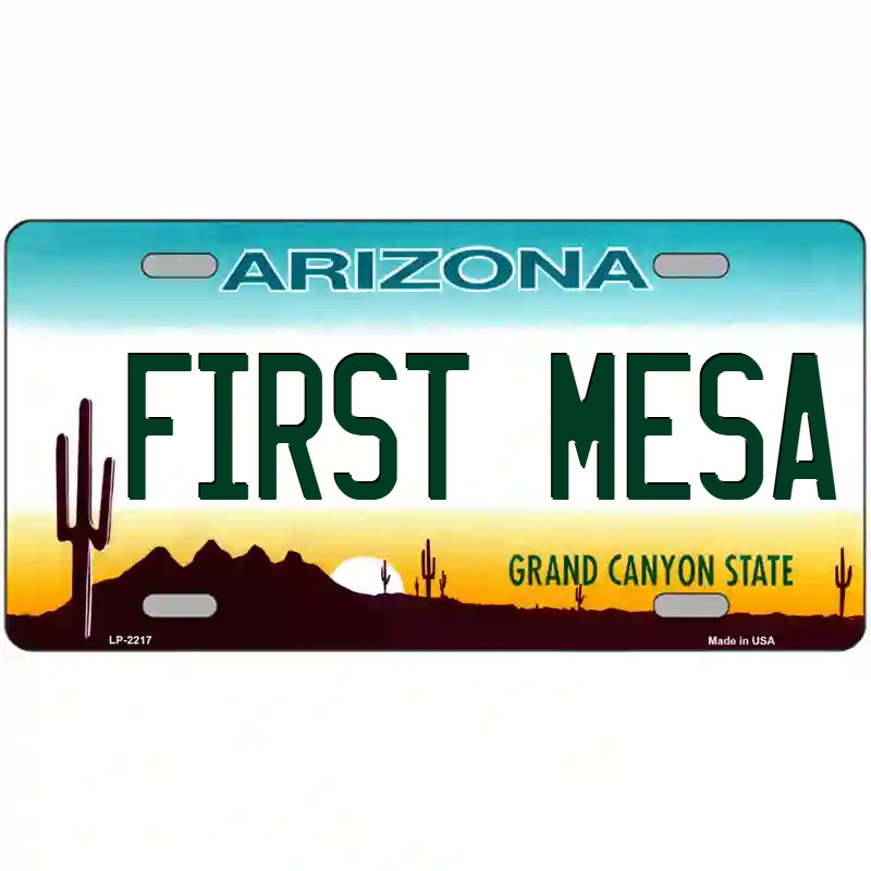 First Mesa Arizona Metal Sign