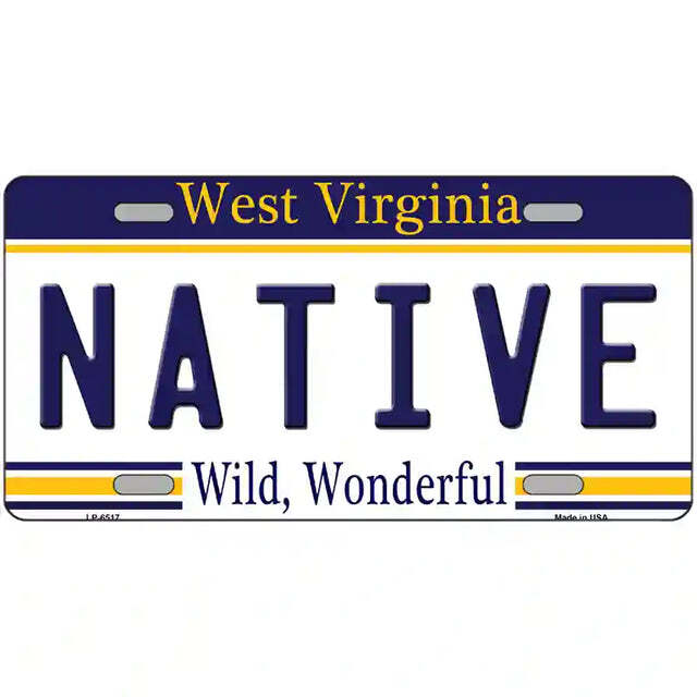 Native West Virginia Metal Sign
