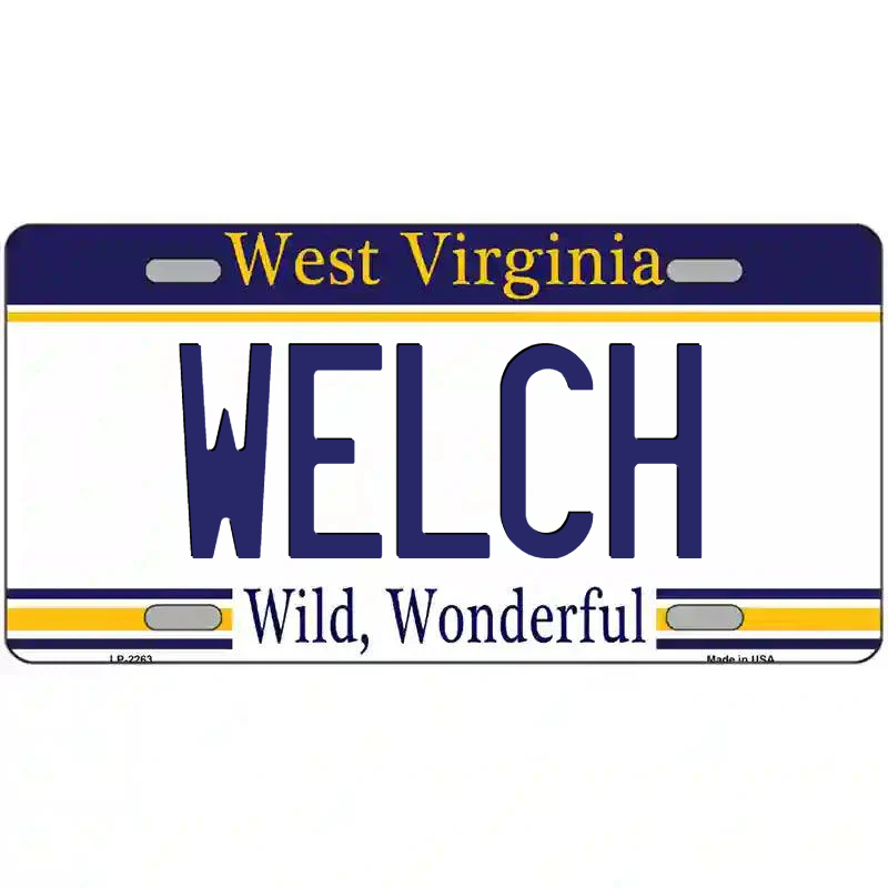 Welch West Virginia Metal Sign