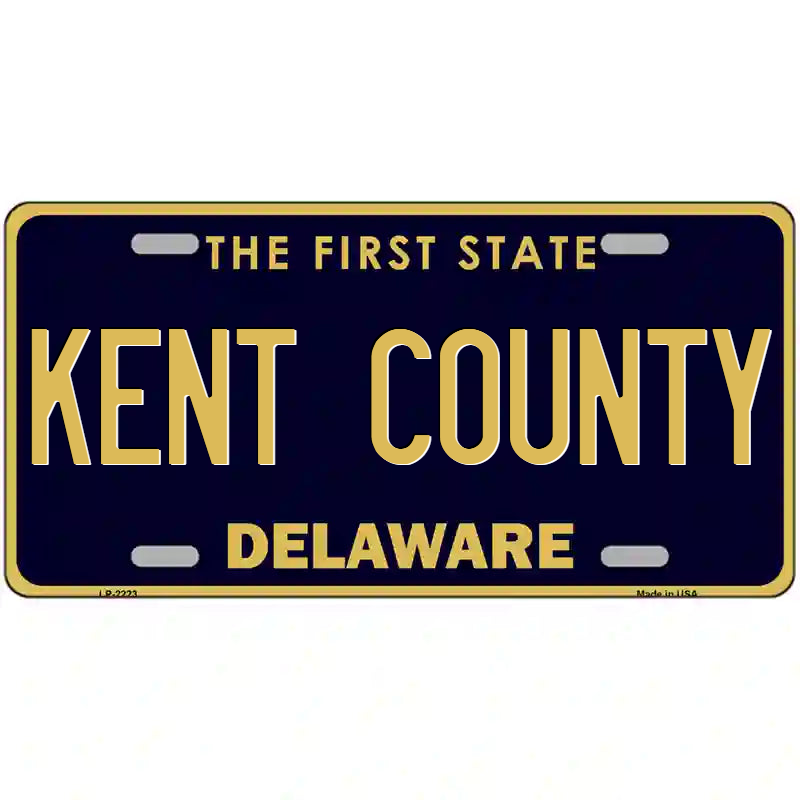 Kent County Delaware Metal Sign