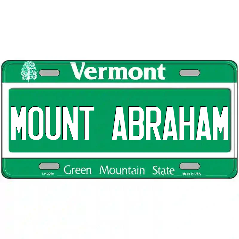 Mount Abraham Vermont Metal Sign
