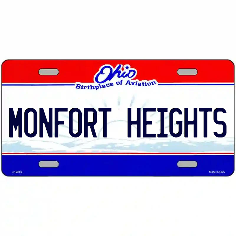 Monfort Heights Ohio Metal Sign