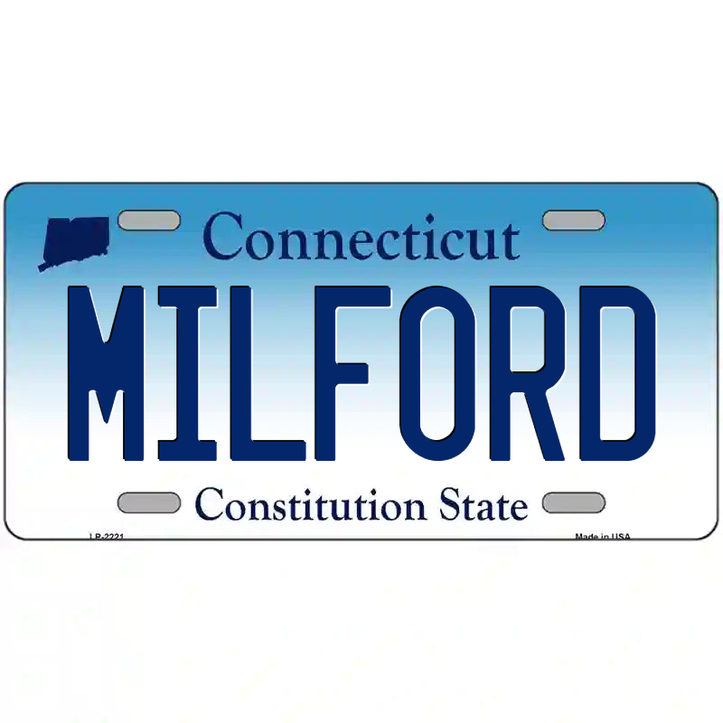 Milford Connecticut Metal Sign