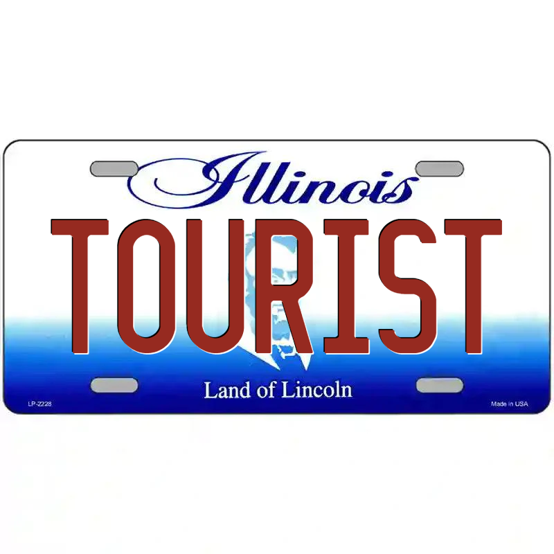 Tourist Illinois Metal Sign